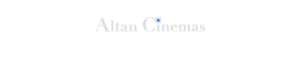 ALTAN CINEMAS（アルタンシネマズ）｜映画・映像・脚本の企画・制作・舞台・イベントの企画・制作の映像クリエーター団体